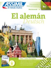 El alemán. Con File audio per il download libro di Roemer Maria; Rodríguez Braun L. (cur.)