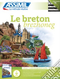 Le breton. Con File audio per il download libro di Kervella Divy