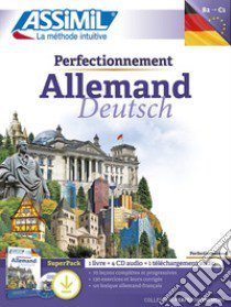 Perfectionnement Allemand. Deutsch. Con 4 CD-Audio. Con File audio per il download libro di Eismann Volker