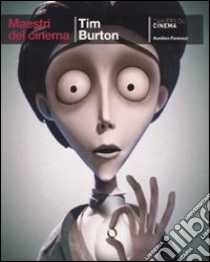 Tim Burton. Ediz. illustrata libro di Ferenczi Aurélien