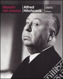 Alfred Hitchcock. Ediz. illustrata libro di Krohn Bill