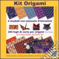 Kit origami. 10 fantasie astratte. Con gadget libro di Decio Francesco; Battaglia Vanda