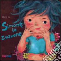 Simone lo zozzone. Ediz. italiana e inglese libro di Le Khoa