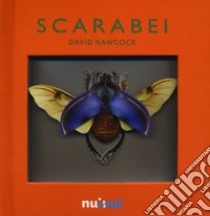 Scarabei. Libro pop-up. Ediz. illustrata libro di Hawcock David