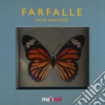 Farfalle. Libro pop-up libro di Hawcock David