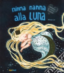 Ninna nanna alla luna libro di Le Khoa