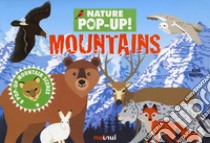 Mountains. Nature pop-up! Ediz. a colori libro di Hawcock David