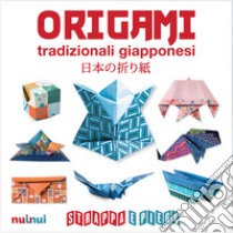 Origami tradizionali giapponesi. Strappa e piega libro di Decio F. (cur.); Battaglia V. (cur.)
