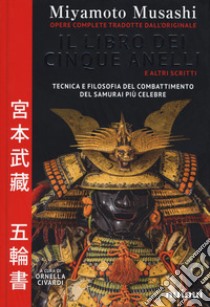 Il libro dei cinque elementi e altri scritti libro di Miyamoto Musashi; Civardi O. (cur.)