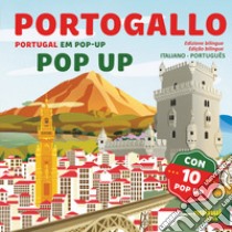 Portogallo. Sorprendenti pop up. Ediz. a colori libro di Hawcock David