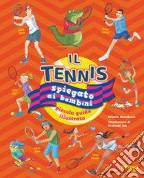 Il tennis spiegato ai bambini libro di Erba Marco Emilio