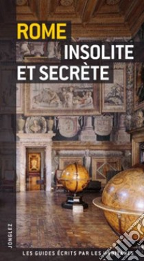 Rome insolite et secrète libro