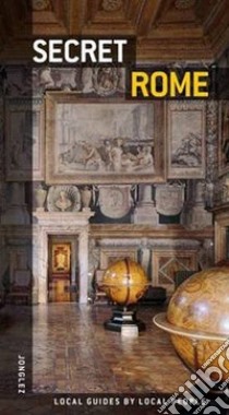 Roma insolita e segreta. Ediz. inglese libro di Lovatelli Ginevra; Morabito Adriano; Gradozzi Marco