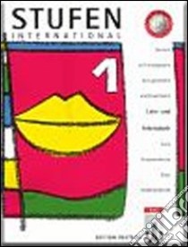 Stufen international. Lehr und Arbeitsbuch. Per le Scuole superiori. Vol. 1 libro di Vorderwulbecke A., Vorderwulbecke