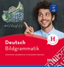 Bildgrammatik. Deutsche Grammatik in Bildern erklärt. Bildgrammatik, Buch libro di Hering Axel; Specht Franz