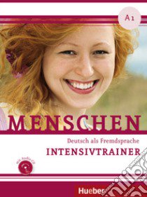 Menschen. Deutsch als Fremdsprache. A1. Intensivtrainer. Per le Scuole superiori. Con CD-Audio libro di Scheffler Birthe