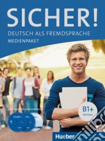 Sicher! Deutsch als Fremdsprache. B1. Medienpaket. Per le Scuole superiori. Con DVD video libro di AA.VV.