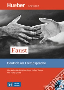 Faust. Leichte Literatur. Per la Scuola media. Con CD-Audio libro di SPECHT FRANZ