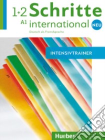 Schritte international. Neu. Deutsch als Fremdsprache. Intensivtrainer. Per le Scuole superiori. Con CD-Audio. Vol. 1-2: A1 libro di Niebisch Daniela