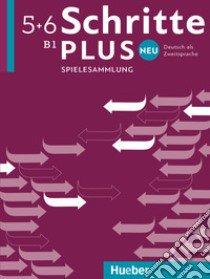 Schritte plus Neu. Spielesammlung. Per le Scuole superiori. Vol. 5-6: B1 libro di Klepsch Cornelia