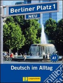 Berliner platz. Lehr und arbeitsbuch. Per le Scuole superiori. Con 2 CD Audio. Vol. 1 libro