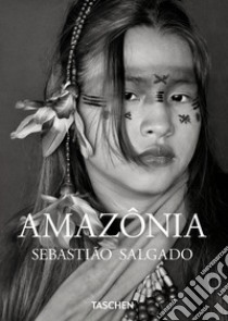 Sebastião Salgado. Amazônia. Ediz. italiana libro di Salgado L. W. (cur.)