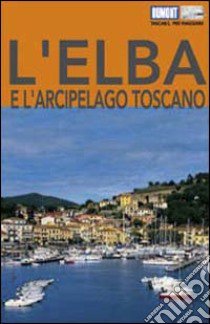 L'Elba e l'arcipelago toscano (v.e.) libro di Gründel Eva - Tomek Heinz