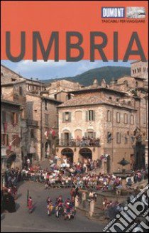 Umbria libro di Nenzel Nana C.