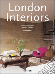 London interiors. Ediz. italiana, spagnola e portoghese libro di Edwards Jane