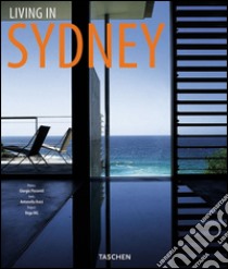 Living in Sydney. Ediz. italiana, spagnola e portoghese libro di Boisi Antonella