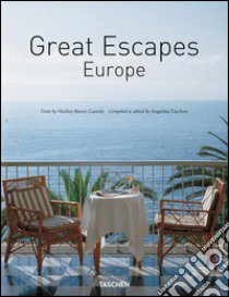 Great Escapes Europe. The Hotel Book. Ediz. italiana, spagnola e portoghese libro di Taschen A. (cur.)