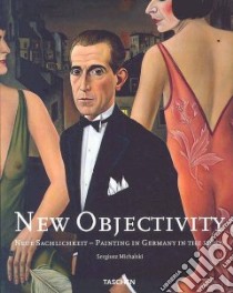 New objectivity libro di Michalski Sergiusz