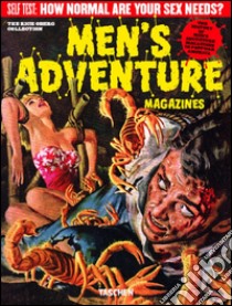 Men's adventure magazines. Ediz. inglese, francese e tedesca libro di Collins Max Allan; Hagenauer George