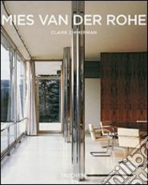 Mies van der Rohe. Ediz. italiana libro di Zimmerman Claire