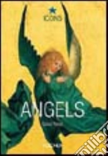 Angels. Ediz. italiana, spagnola e portoghese libro di Néret Gilles