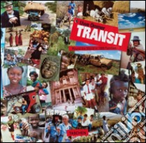 Transit. Ediz. inglese libro di Ommer Uwe