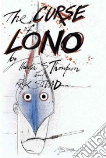 The curse of Lono. Ediz. inglese libro di Hunter Thomas - Steadman Ralph