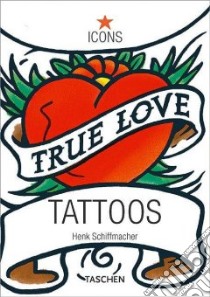 Tattoos. Ediz. inglese, francese e tedesca libro