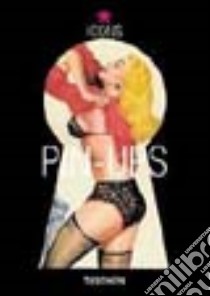 Pin-ups. Ediz. inglese, francese e tedesca libro