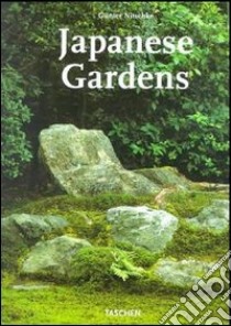 Japanese gardens. Ediz. illustrata libro di Nitschke Gunter