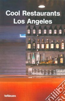 Cool restaurants Los Angeles libro