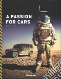 A Passion for cars. Best of ramp. Ediz. inglese, tedesca e francese libro di Köckritz Michael