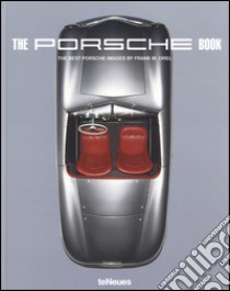 Frank M. Orel. The Porsche book. Ediz. a colori libro