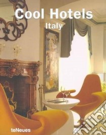 Cool Hotels Italy libro