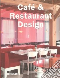 Cafè & restaurant design. Ediz. multilingue libro