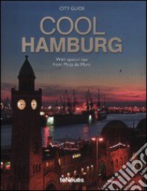 Cool Hamburg. Ediz. multilingue libro