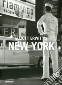 Elliott Erwitt's New York. Ediz. multilingue libro di Gopnik A. (cur.)