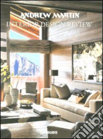 Andrew Martin. Interior design review. Ediz. illustrata. Vol. 15 libro