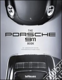 The Porsche 911 book. Ediz. inglese, tedesca, francese, russa e cinese libro