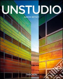 Unstudio. Ediz. illustrata libro di Betsky Aaron